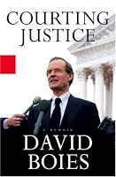 Courting Justice: A Lawyer's Casebook, From the Yankees vs. MLB to Gore vs. Bush
