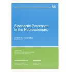 Stochastic Processes in the Neurosciences (C B M S - N S F Regional Conference Series in... by  Henry C. Tuckwell