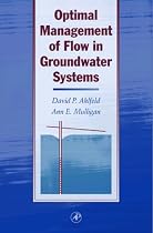 Optimal Management of Flow in Groundwater Systems: An Introduction to Combining Simulation Models and Optimization Methods