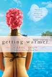  : Getting Warmer
