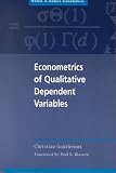 Econometrics of Qualitative Dependent Variables