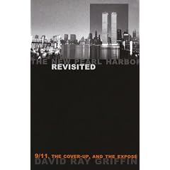 New Pearl Harbor Revisited: 9/11, the Cover-up and the Expose