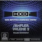HDCD Sampler, Vol. 2 (Reference Recordings) by  John Bruce Yeh, George Whitefield Chadwick, Pavel Chesnokov, G. / Hudson, Will Duning, and Eddie Durham 