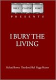 I Bury the Living (1958)