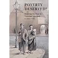 Poverty Deserved?: Relieving the Poor in Victorian Liverpool (History and society of Merseyside series)