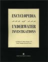 Encyclopedia of Underwater Investigations