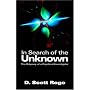 In Search of the Unknown