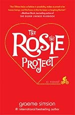 The Rosie Project: A Novel