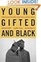 Young, Gifted, and Black: Promoting High Achievement Among African-American Students