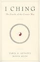I Ching, The Oracle of the Cosmic Way