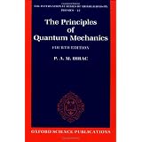 The Principles of Quantum Mechanics (International Series of Monographs on Physics)