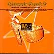 Classic Funk - Definitive Funk Mastercuts Volume 2