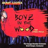 Boyz in the Wood and other fables