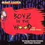 Boyz in the Wood and other fables