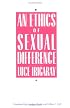 An Ethics of Sexual Difference