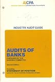 Audits of Banks (Industry Audit Guide)