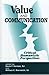 Book Value and Communication: Critical Humanistic Perspectives (Hampton Press Communication Series)
