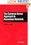 The Common Sense Approach to Hazardous Materials