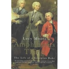 Amphibious Thing: The Adventures of a Georgian Rake