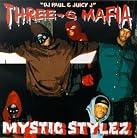 Three 6 Mafia - Mystic Stylez mp3 download