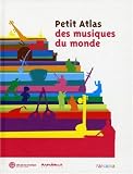 Petit Atlas des musiques du monde