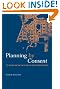 Planning by Consent...