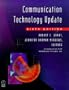 Communication Technology Update, Sixth Edition