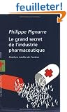 Le grand secret de l'industrie pharmaceutique