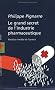 Le grand secret de l'industrie pharmaceutique