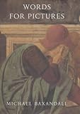 Words for Pictures: Seven Papers on Renaissance Art and Criticism