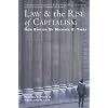 Law and the Rise of Capitalism