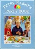 Peter Rabbit's Party Book (The World of Peter Rabbit)