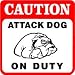 CAUTION: ATTACK DOG ON DUTY bulldog nap sign