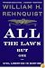 All the Laws but One: Civil Liberties in Wartime