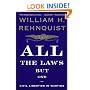 All the Laws but One: Civil Liberties in Wartime
