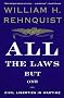 All the Laws but One: Civil Liberties in Wartime All the Laws but One: Civil Liberties in Wartime