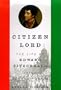 Citizen Lord: The Life of Edward Fitzgerald, Irish Revolutionary