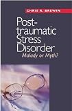 Posttraumatic Stress Disorder
 Malady or Myth? (Current Perspectives in Psychology),
CR Brewin