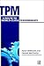 Total Productive Maintenance: A Route to World Class Performance