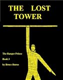 The Lost Tower (The Ranger Prince)