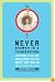Never Shower in a Thunderstorm: Surprising Facts and Misleading Myths About Our Health and the World We Live In