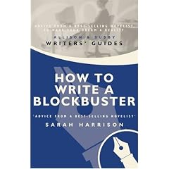 How to Write a Blockbuster (Writers' guides)
