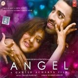 Angel - This Is Not a Love Story -This Is Story of Love [Cd] A Ganesh Acharya Film