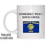 US State Flag - SOMERSET WEST-ROCK CREEK, Oregon (OR) Mug