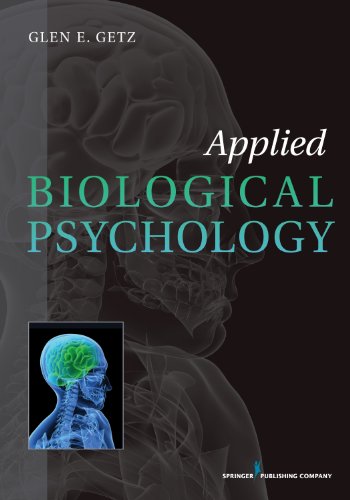 Applied Biological Psychology Applied Biological Psychology