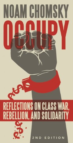 Occupy: Reflections on Class War, Rebellion and Solidarity (Occupied Media Pamphlet Series)