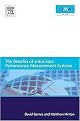 The Benefits of e-Business Performance Measurement Systems (A Report for Cima-the Chartered Institute of Management Accountants, Research Project No. Co 1754848) (Paperback)