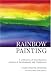 Rainbow Painting: A Collection of Miscellaneous Aspects of Development and Completion