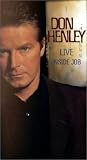 Don Henley Live - Inside Job