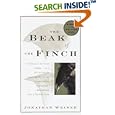 The Beak of the Finch: A Story of Evolution in Our Time by  Jonathan Weiner